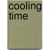 Cooling Time door Cd Wright