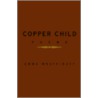 Copper Child door Emma Mnaya-Buzy