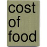 Cost of Food door John Foote Norton