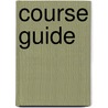 Course Guide by Karen Evans