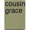 Cousin Grace door Sophie May