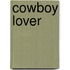 Cowboy Lover