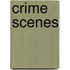 Crime Scenes