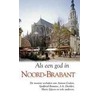 Als een god in Noord-Brabant