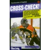 Cross-Check! by Lorna Schultz Nicholson