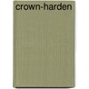 Crown-Harden door Fuller