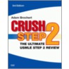 Crush Step 2 door Adam Brochert
