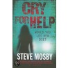 Cry for Help door Steve Mosby