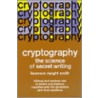 Cryptography door Laurence D. Smith