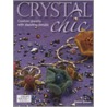 Crystal Chic door Debbi Simon