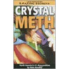 Crystal Meth by Nate Hendley