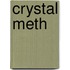 Crystal Meth