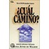 Cual Camino?