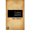 Cubist Poems by Max Weber