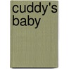 Cuddy's Baby by Margaret Hill McCarter