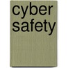 Cyber Safety door Ken Knapton