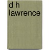 D H Lawrence door Keith Sagar