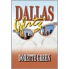 Dallas Glitz door Dorette Green