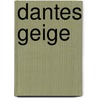 Dantes Geige by Alejandra Rojas
