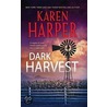 Dark Harvest door Karen Harper