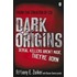 Dark Origins