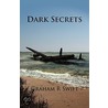Dark Secrets door Graham R. Swift