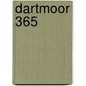 Dartmoor 365 by John Hayward
