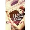 Opgekrast door C. Higgins Clark