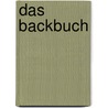 Das Backbuch door Onbekend