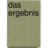 Das Ergebnis door Eliyahu M. Goldratt