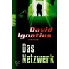 Das Netzwerk by David Ignatius