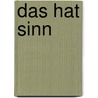 Das hat Sinn door Hans Hauer