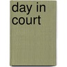 Day in Court door Francis Lewis Wellman