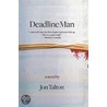 Deadline Man door Jon Talton