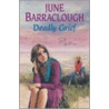 Deadly Grief door June Barraclough