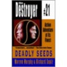 Deadly Seeds door Warren Murphy