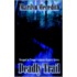 Deadly Trail