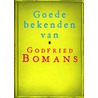 Goede bekenden van Godfried Bomans