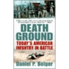 Death Ground door Daniel P. Bolger