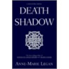 Death Shadow door Anne-Marie Legan