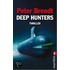 Deep Hunters