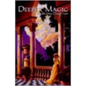 Deeper Magic door Onbekend