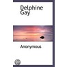 Delphine Gay door . Anonymous