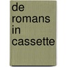 De romans in cassette by Hermann Hesse