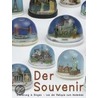 Der Souvenir door Andreas Beyer