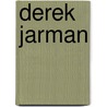 Derek Jarman door Tilda Swinton
