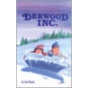 Derwood, Inc door Jeri Massi