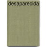 Desaparecida door James Duffy