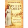 Desert Queen door Susanna De Vries