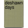 Deshawn Days by Tony Medina